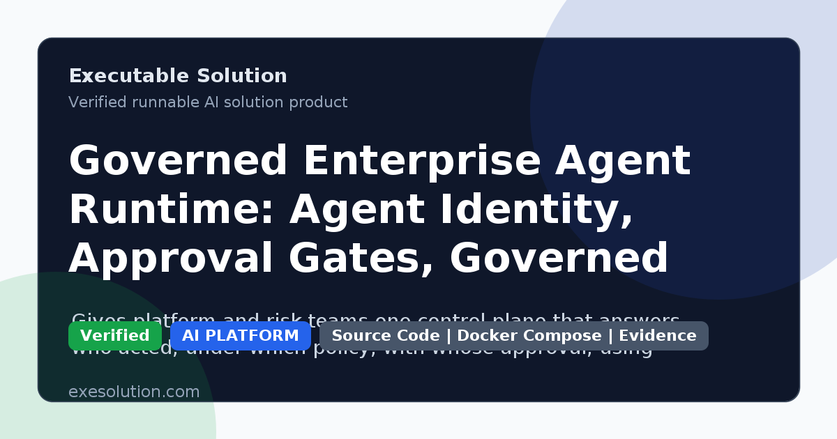 Governed Enterprise Agent Runtime: Agent Identity, Approval Gates, Governed Memory and Verifiable Evidence in Spring Boot